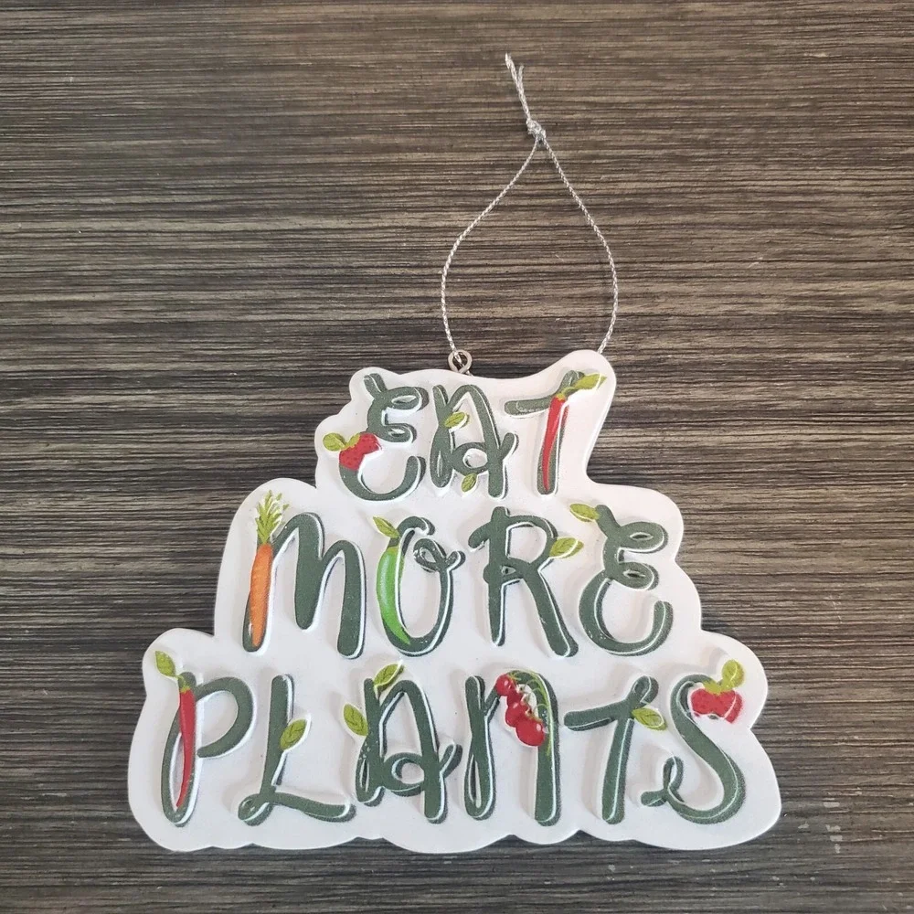 EAT MORE PLANTS Resin Christmas Ornament - Vegetarian Vegan Gardener Chef Gift